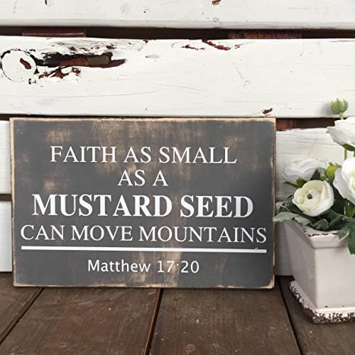 Hardal Tohumu Kadar Küçük İnanç Dağları Hareket Ettirebilir / / Matthew 17: 20 İncil Ayeti Vintage Ahşap Tabela Rustik